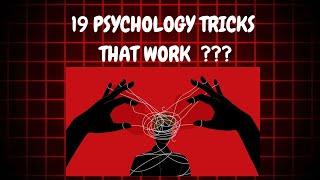 PSYCHOLOGY TRICKS THAT ACTUALLY WORK