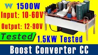 Review of DC 1500W Boost Converter 10V-60V to 12V-90V module 1.5kW Tested