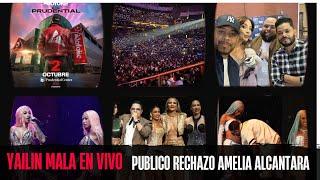 QUE NO SE VIO CONCIERTO DE ALOFOKE EN EL PRUDENTIAL CENTER, YAILIN CANTA MALO Y AMELIA ES RECHAZADA