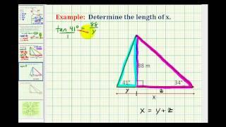 Example 2: Determine an Unknown Length Using Right Triangle Trigonometry