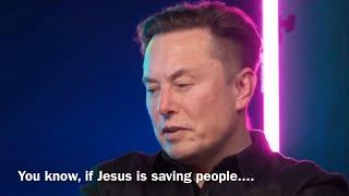 What Elon Musk said about Jesus Christ will blow your mind!