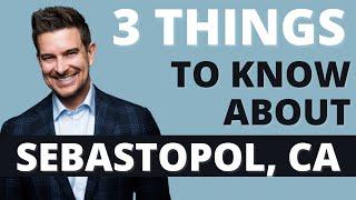 3 Things to Know About Living In Sebastopol | Sonoma County Breakdown