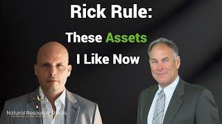 Unveiling Rick Rule's Most Desired Assets