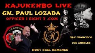 KAJUKENBO LIVE...GM. PAUL LOZADA. ( SAN FRANCISCO  LAS ANGELS))