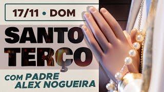 Santo Terço - Domingo - 17 de novembro