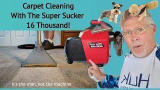Carpet Cleaning with the Super Sucker 16 Thousand | It's the Man not the Machine