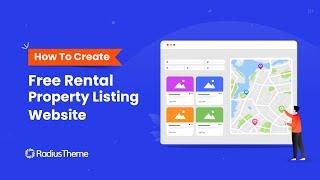 How to Create Free Rental Property Listing Website in WordPress