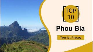 Top 10 Best Tourist Places to Visit in Phou Bia | Laos - English