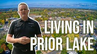 Living in Prior Lake Minnesota in 2022 | Moving to Prior Lake Minnesota