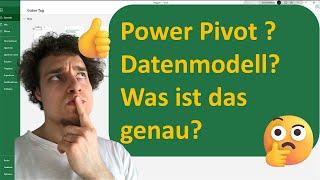 Excel Power Pivot und Datenmodell einfach erklärt