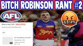 AFL- Mitch Robinson Rant Part 2!!! | False Copyright Strike!!!