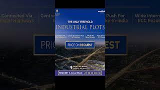 THE GOLDEN CITY ।।। INDUSTRIAL PLOT FOR SALE ।।। CALL: +91 9899100018