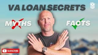 VA Loan Myths Debunked