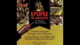 2. Épopée en Amérique / partie 1 | Épopée en Amérique - La musique de notre Histoire