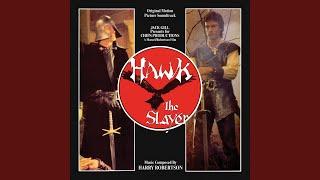 Hawk the Slayer (From the Original Soundtrack Recording From 'Hawk the Slayer")