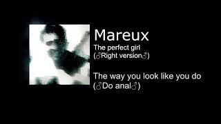 Mareux - The perfect girl (right version by VisStudil) | gachi