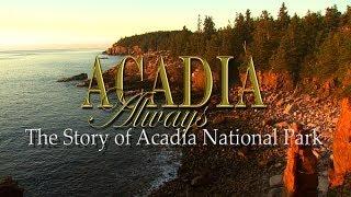 Acadia Always - Dobbs Productions