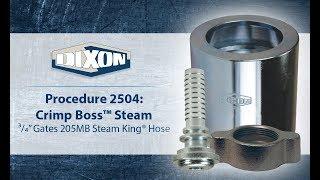 Procedure 2504: Crimp Boss™ Steam - ¾” Gates 205MB Steam King® Hose