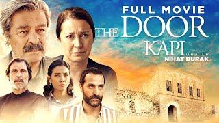 Kapı(2019) - Yerli Dram Filmi (İngilizce Altyazılı)