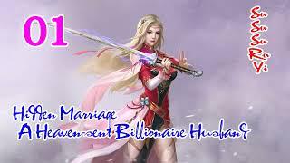 Hidden Marriage A Heaven sent Billionaire Husband Episode 1 audiobook novel chinese