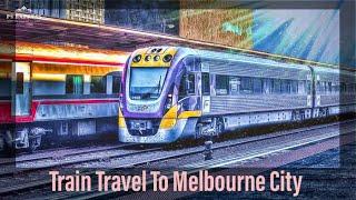 Riding Melbourne's Train | 4K Walking Tour with Voice over and Subtitles | Train to City