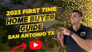 First Time Home Buyer Guide in San Antonio Texas