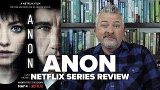 Anon (2018) Netflix Original Movie Review - Movies & Munchies