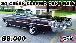 20 Cheap Classic Cars! Up for Sale by Owners, Today's Garage Gold Finds !
