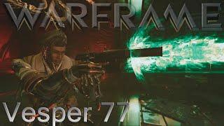 Warframe - Vesper 77