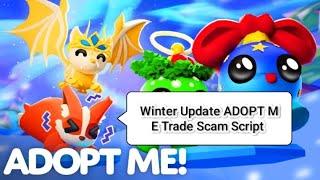 Winter Update (New Adopt Me TRADE SCAM Script) Get Free pets using this script (Watch Full Video!!)