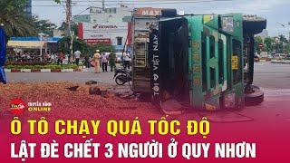 Thông tin mới nhất vụ xe tải chở dăm gỗ lật, đè chết 3 người: Xe tải chạy vượt tốc độ | Tin24h