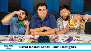 Rival Restaurants - Our Thoughts (Board Game)