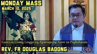 Filipino Live Mass Today March 10, 2025 | Rev. Fr. Douglas Badong