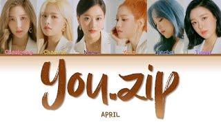 APRIL (에이프릴) " You.zip (너.zip) " Lyrics (ColorCoded/ENG/HAN/ROM/가사)