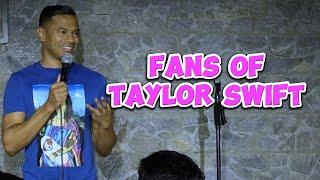 Fans Of Taylor Swift | Stand-up Comedy by Daniel Fernandes