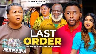 LAST ORDER - New 2025 Nigerian Movie Starring Uju Okoli, Onny michael  #sunyrichynollytv #trending