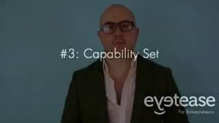 How to Start a Business: Top 5 Tips for Entrepreneurs! Step #3 Capability Set