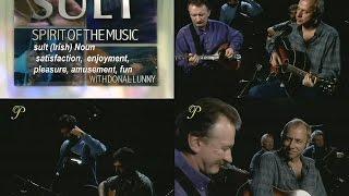 Mark Knopfler – on Sult: Spirit of the Music TV series 1997