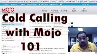 William May Live Real Estate Prospecting. Cold Calling 101 with Mojo!