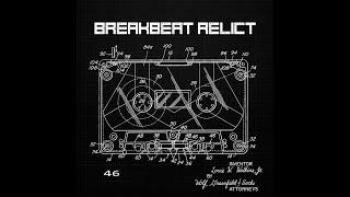 Breakbeat Relict 46 (breakbeat/future jungle/uk bass 2024 live mix)