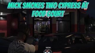 Mick Smokes Two Cypress at Food Court | NoPixel 4.0 GTA RP