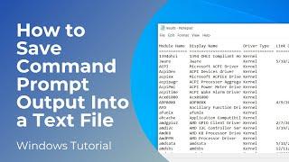 How to Save Command Prompt Output To a Text File