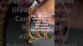 Panchaloha Bangles life time warranty @ JR Creations