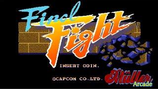 FINAL FIGHT - PLAYTHROUGH - FULL GAMEPLAY - LONGPLAY  - ARCADE GAME - HASTA EL FINAL - MÜLLER ARCADE