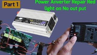 Anverter Repair 1000w.Red light on No out put current