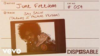 June Freedom, Badbwoy, Palane - Say Salud (Badbwoy & Palane Version) (Official Visualizer)