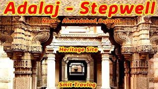 Adalaj Stepwell The Heritage Architectural Marvel 2024  (4K 60FPS HDR)