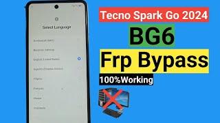 Tecno Spark Go 2024 || Tecno BG6 Frp bypass ||Tecno Spark Go bg6 google account remove/Gmail unlock