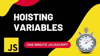 Hoisting Variables | Javascript | Quick Javascript