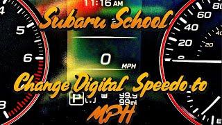 Subaru School  - Change digital speedometer from KM/H to MPH